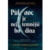 Půlnoc je nejtemnější hodina - Ashley Winsteadová