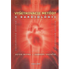 Vyšetrovacie metódy v kardiológii (Peter Mitro, Gabriel Valočik )