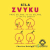 Síla zvyku - Charles Duhigg - online doručenie