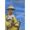 Svoboda v Exilu - Tändzin Gjamccho