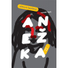 Anežka - Viktorie Hanišová