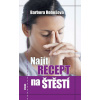 Najít recept na štěstí - Barbora Robošová