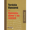 Slovenka doma i na cestách - Terézia Vansová