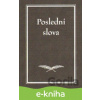 E-kniha Poslední slova - Jakub Šofar