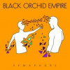 Black Orchid Empire - Semaphore [CD]