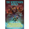 The Scrivener's Bones - Brandon Sanderson, St Martins Pr