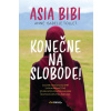 Asia Bibi: Konečne na slobode!