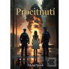 Procitnutí (Michal Tulach)