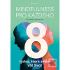 Mindfulness pro každého (Marcela Roflíková; Martina Vančurová)