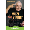 E-kniha Muži jsou vinni? - Klára Mandausová, Radkin Honzák
