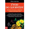 Úvod do ájurvédy - Áčárja Agnivása