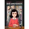 Deník Anne Frankové - Ari Folman, David Polonsky