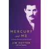 Mercury and Me - Jim Hutton, Tim Wapshott