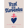 Vzal sis Slovenku (Alexandra Deus)(Brožovaná)