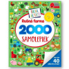 Rušná farma, 2000 samolepiek