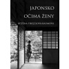 Japonsko očima ženy