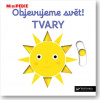 Objevujeme svět! Tvary