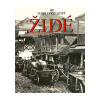 Židé ve 20. století - Martin Gilbert