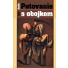 Putovanie s obojkom - Igor Gallo