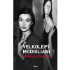 Velkolepý Modigliani - Angelo Longoni