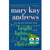 Bright Lights, Big Christmas - By Caroline Harris