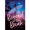 Beyond the Break - Heather Buchta