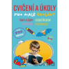 Cvičení a úkoly pro malé školáky