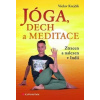 Jóga, dech a meditace - Václav Krejčík