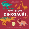První slova Dinosauři