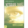 Vztahy duší Nová setkání - Michael Newton