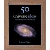 50 Ideas You Really Need to Know: Universe
