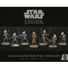 Star Wars Legion - Fußsoldaten des Pyke-Syndikats (Spiel)
