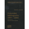 Právnická bibliografia 2001-2004 - Peter Blaho