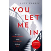 You Let Me In - autor neuvedený
