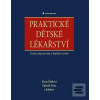 Praktické dětské lékařst… (Alena Šebková; Zdeněk Zíma)
