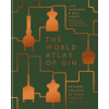 World Atlas of Gin - Joel Harrison, Neil Ridley