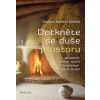 Dotkněte se duše prostoru