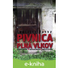 E-kniha Pivnica plná vlkov - Ladislav Ťažký