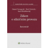 Zákon o silničním provozu Komentář - Daniel Novopacký, Pavel Vetešník, Karel Bezděkovský