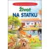 Život na statku - autor neuvedený