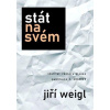 Stát na svém