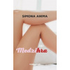 Medzihra - Anima Simona