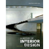 A History of Interior Design - John Pile, Judith Gura
