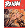 Rahan 6 - R. Lécureux, A. Chéret