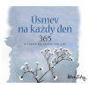 Úsmev na každý deň / 365 citátov na lepšiu náladu