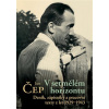 V setmělém horizontu Deník zápisníky a pracovní texty z let 1929–1943 - Čep Jan