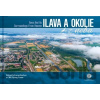 Ilava a okolie z neba - Bohuš Schwarzbacher