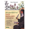 Bylinářství svaté Hildegardy z Bingenu - Pukownik Peter