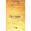 Žiť v láske (Herbert Schneider)
