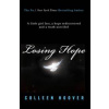 Losing Hope - Colleen Hoover, Simon & Schuster Ltd